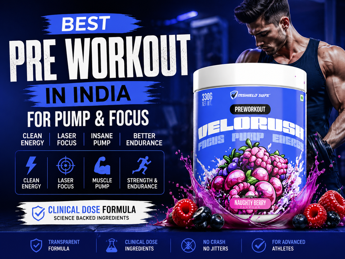 Best Pre Workout in India for Pump, Focus And Energy & Endurance