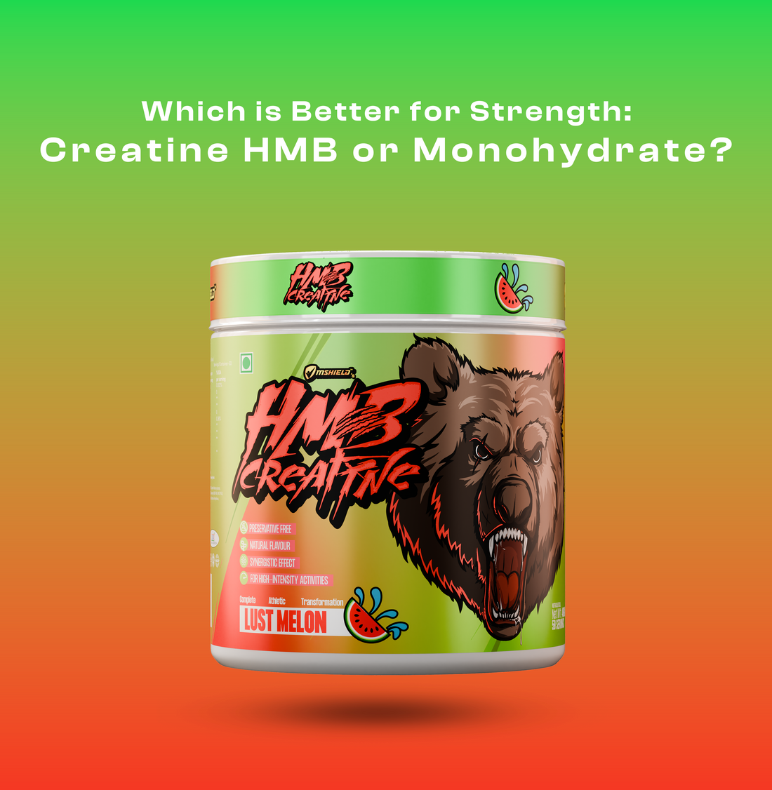 Which is Better for Strength: Creatine HMB or Monohydrate?